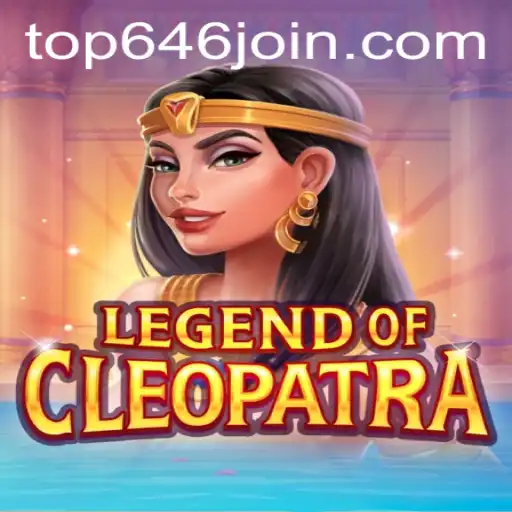 Unveiling the Marvels of LegendOfCleopatra: A Journey Through Ancient Worlds at TOP646.COM