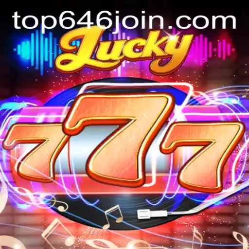 Discover Lucky777: A Thrilling Gaming Adventure at TOP646.COM
