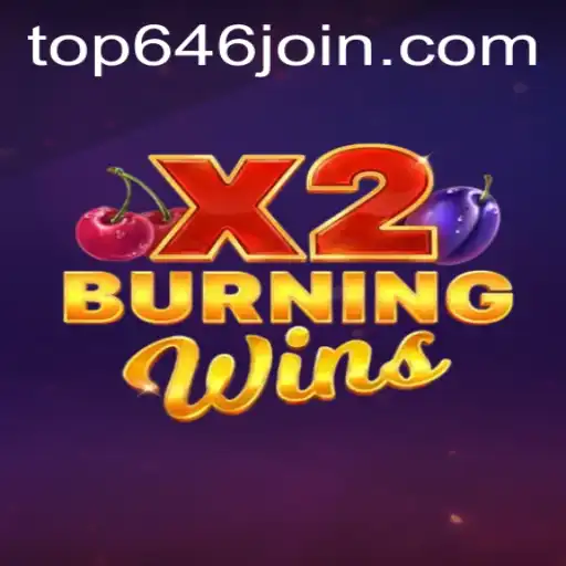 Exploring the Thrilling World of BurningWinsX2 on TOP646.COM
