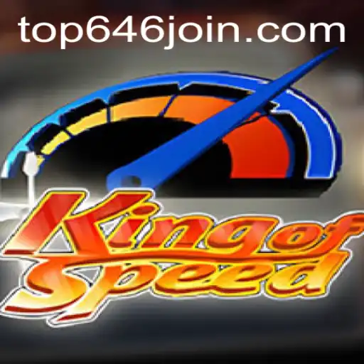 KingofSpeed: The Thrilling Racing Experience Reinvented by TOP646.COM